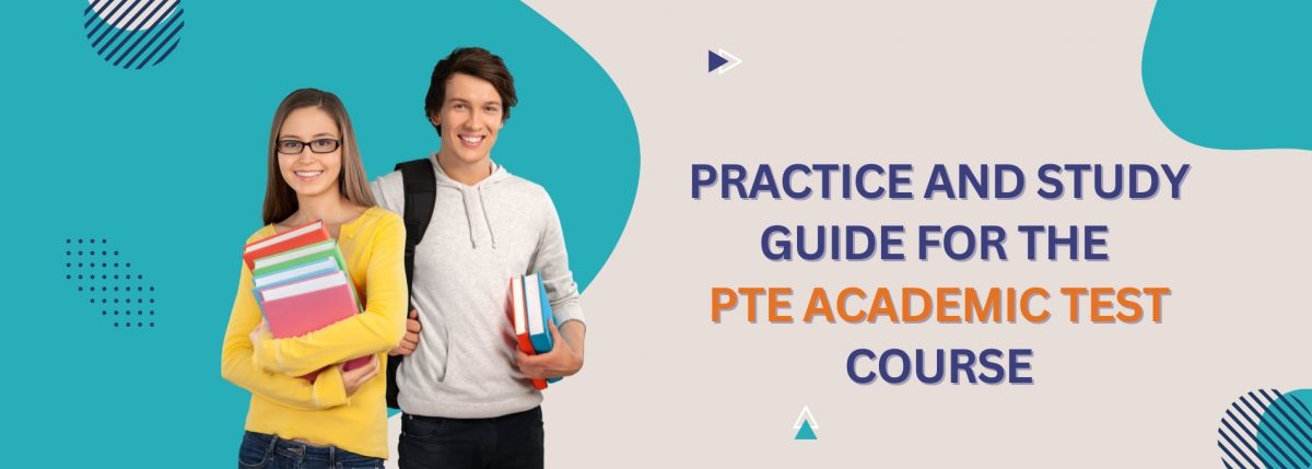 Practice and Study Guide for the PTE Academic Test Course